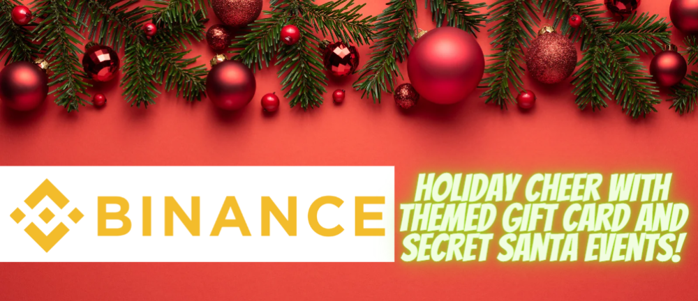 Binance Spreads Holiday Cheer With Themed Gift Card And Secret Santa Events