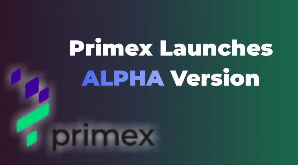 The Evolution of Prime Brokerage: Primex Launches Alpha Version of Decentralized Prime Brokerage Protocol on Testnet