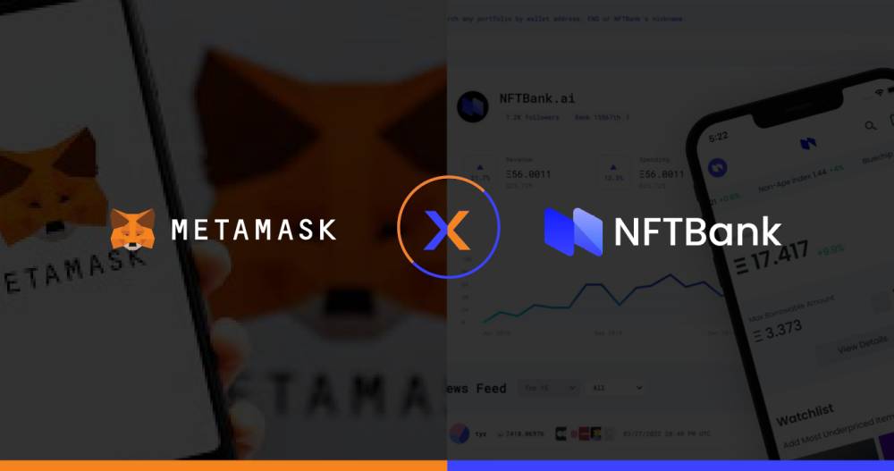 NFTBank's NFT Pricing Set to Power Metamask's New NFT Portfolio Tracking