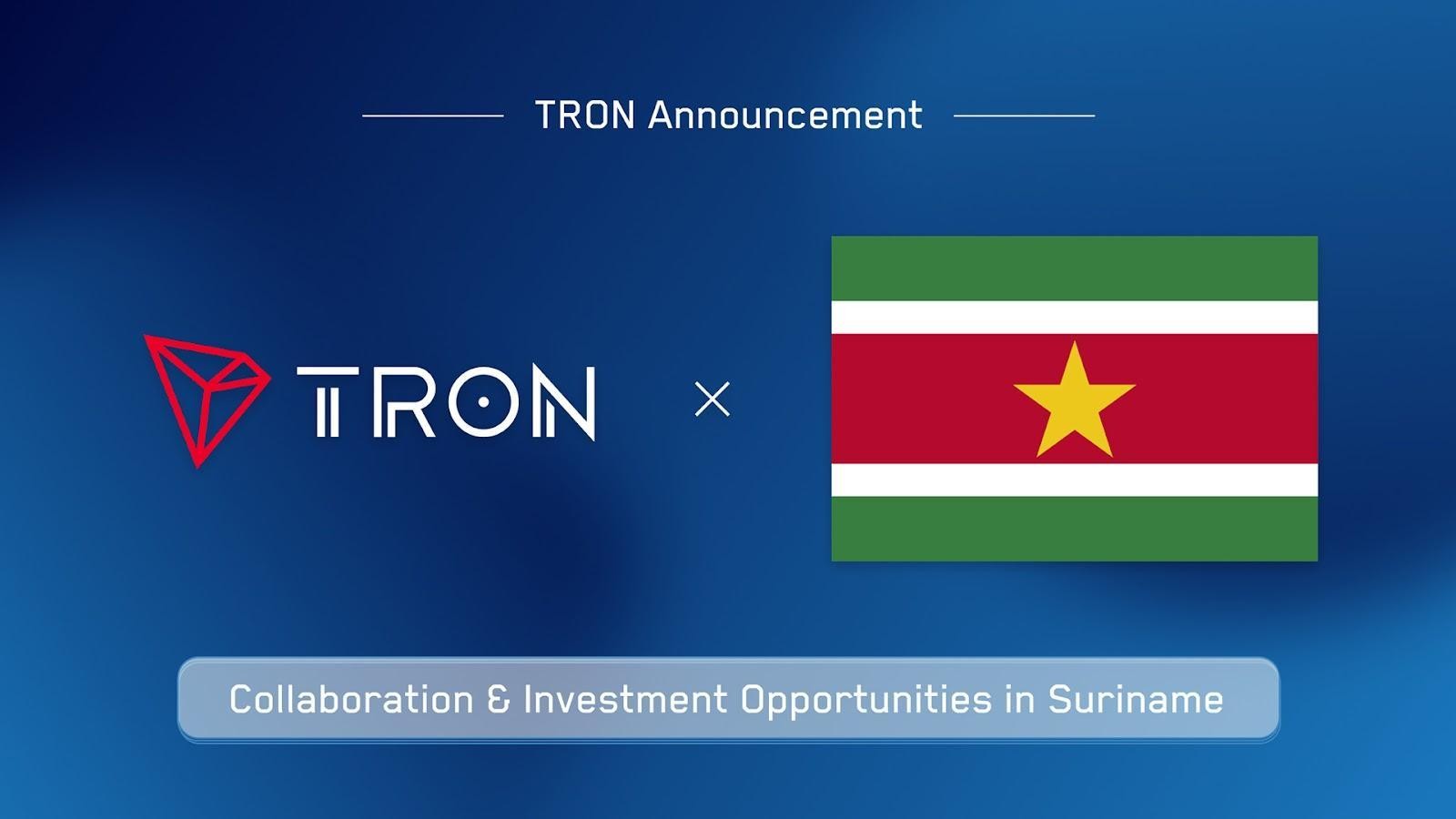 TRON Announces its Collaboration and Investment Initiatives in Suriname