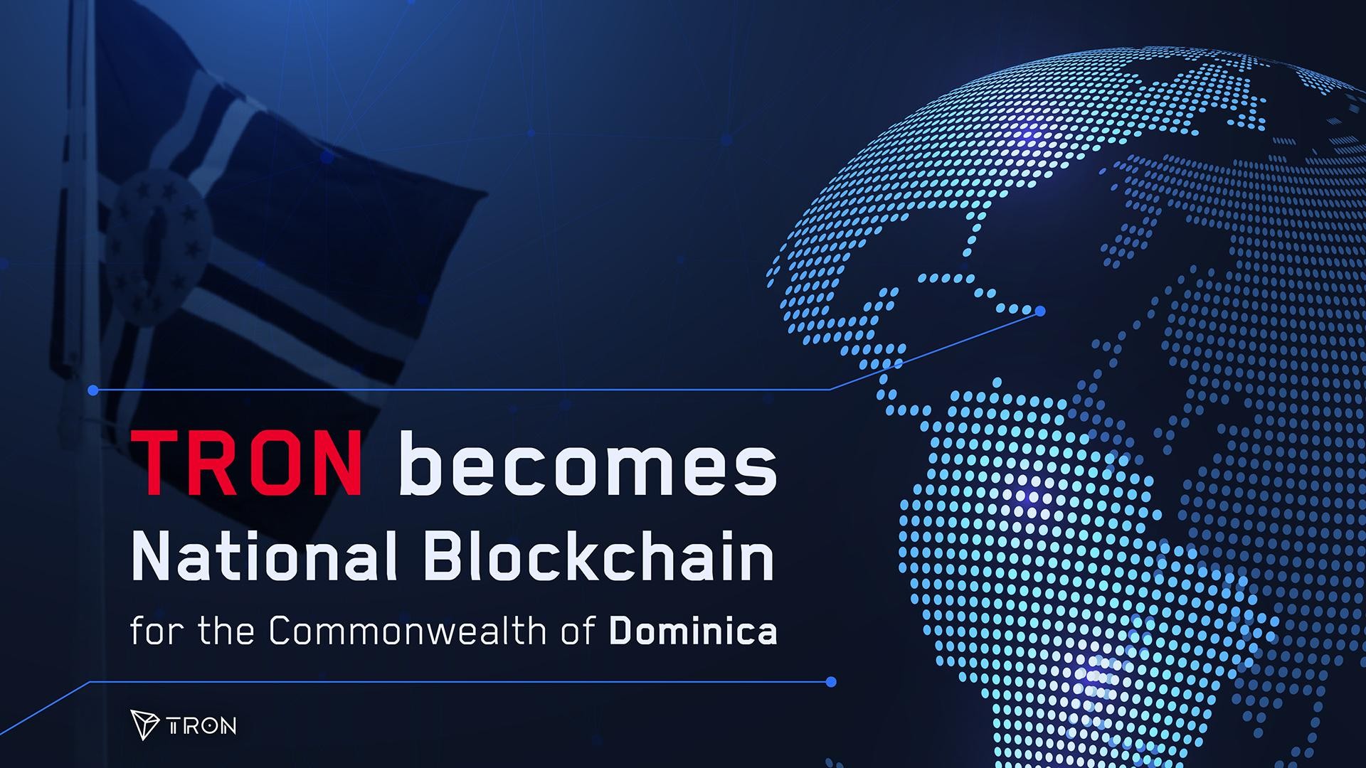 Dominica Selects TRON as its National Blockchain to Issue the Country's Official Coin
