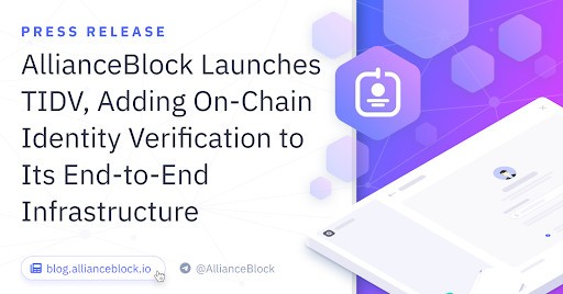 AllianceBlock Launches TIDV, Adding On-Chain Identity Verification to Its End-to-End Infrastructure